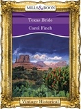 Carol Finch - Texas Bride.