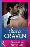 Sara Craven - Seduction Never Lies.