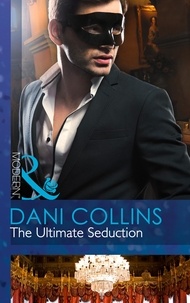Dani Collins - The Ultimate Seduction.
