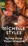 Michelle Styles - Return Of The Viking Warrior.