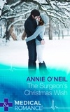 Annie O'Neil - The Surgeon's Christmas Wish.