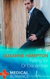Susanne Hampton - Falling For Dr December.