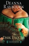 Deanna Raybourn - The Dark Enquiry.