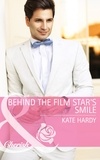 Kate Hardy - Behind the Film Star's Smile.