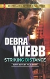 Debra Webb - Striking Distance.