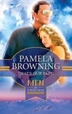 Pamela Browning - That's Our Baby!.