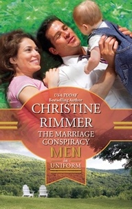 Christine Rimmer - The Marriage Conspiracy.