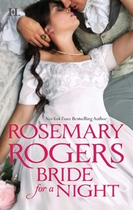 Rosemary Rogers - Bride For A Night.