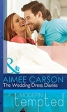 Aimee Carson - The Wedding Dress Diaries.