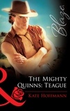 Kate Hoffmann - The Mighty Quinns: Teague.