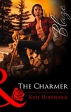 Kate Hoffmann - The Charmer.