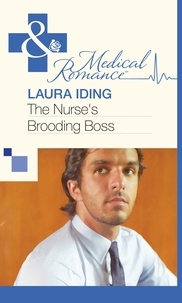 Laura Iding - The Nurse's Brooding Boss.