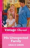 Grace Green - His Unexpected Family.