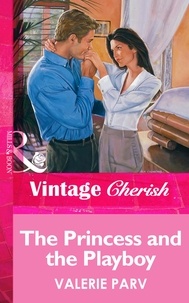 Valerie Parv - The Princess and the Playboy.