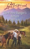 Leigh Bale - The Forest Ranger's Return.