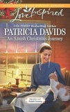 Patricia Davids - An Amish Christmas Journey.