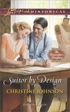 Christine Johnson - Suitor By Design.