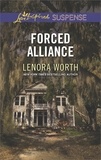 Lenora Worth - Forced Alliance.