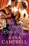 Anna Campbell - Seven Nights In A Rogue's Bed.