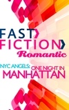Janice Lynn - Nyc Angels: One Night In Manhattan.
