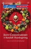 Judy Christenberry - A Randall Thanksgiving.