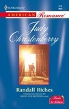 Judy Christenberry - Randall Riches.