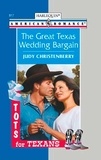 Judy Christenberry - The Great Texas Wedding Bargain.