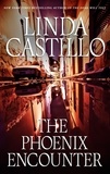Linda Castillo - The Phoenix Encounter.