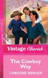 Christine Wenger - The Cowboy Way.