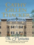 Cathy Gillen Thacker - The Heiress.
