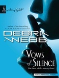 Debra Webb - Vows of Silence.