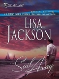 Lisa Jackson - Sail Away.