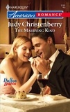 Judy Christenberry - The Marrying Kind.