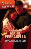 Marie Ferrarella - Her Lawman On Call.