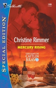 Christine Rimmer - Mercury Rising.