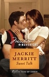 Jackie Merritt - Sweet Talk.