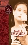 Marie Ferrarella - Texas Rose.