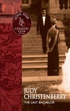 Judy Christenberry - The Last Bachelor.