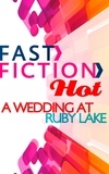 Jennifer Hayward - A Wedding at Ruby Lake.