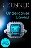 Julie Kenner - Undercover Lovers.