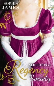 Sophia James - Seduction in Regency Society - One Unashamed Night (The Wellingham Brothers, Book 2) / One Illicit Night (The Wellingham Brothers, Book 3).