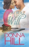 Donna Hill - For You I Will.
