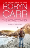 Robyn Carr - The Homecoming.