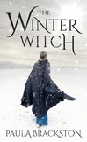 Paula Brackston - The Winter Witch.