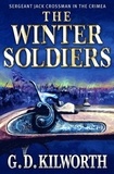 Garry Douglas Kilworth - The Winter Soldiers.