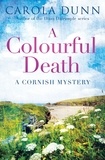 Carola Dunn - A Colourful Death.