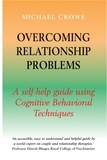 Michael Crowe - Overcoming Relationship Problems - A Books on Prescription Title.