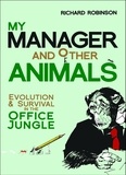 Richard Robinson - My Manager and Other Animals.