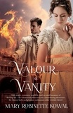 Mary Robinette Kowal - Valour And Vanity - (The Glamourist Histories #4).