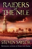 Steven Saylor - Raiders Of The Nile.